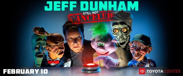 Jeff Dunham - Still Not Canceled @ Toyota Center Tri-Cities | Kennewick | Washington | United States