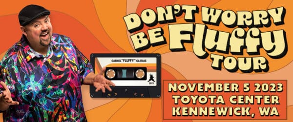 Gabriel Iglesias: Don’t Worry Be Fluffy @ Toyota Center Tri-Cities | Kennewick | Washington | United States
