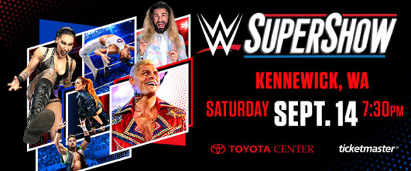 WWE @ Toyota Center Tri-Cities | Kennewick | Washington | United States